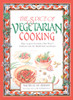 The Spice of Vegetarian Cooking: Ethnic Recipes from India, China, Mexico, Southeast Asia, the Middle East, and Europe - ISBN: 9780892813995