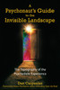 A Psychonaut's Guide to the Invisible Landscape: The Topography of the Psychedelic Experience - ISBN: 9781594770906