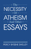 The Necessity of Atheism and Other Essays:  - ISBN: 9780879757748