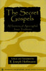 The Secret Gospels:  - ISBN: 9781573920698