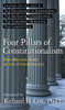 Four Pillars of Constitutionalism: The Organic Laws of the United States - ISBN: 9781573922159