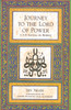 Journey to the Lord of Power: A Sufi Manual on Retreat - ISBN: 9780892810185