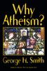 Why Atheism?:  - ISBN: 9781573922685