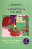 La homeopatía y su hijo: Para niños desde la infancia hasta la adolescencia - ISBN: 9780892814688