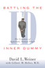Battling the Inner Dummy: The Craziness of Apparently Normal People - ISBN: 9781573927475