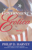 The Government Vs. Erotica: The Siege of Adam & Eve - ISBN: 9781573928816