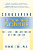 Conquering Rheumatoid Arthritis: The Latest Breakthroughs and Treatments - ISBN: 9781573928861