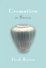 Cremation in America:  - ISBN: 9781591021360