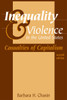 Inequality & Violence in the United States: Casualties of Capitalism - ISBN: 9781591021605