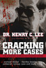 Cracking More Cases: The Forensic Science of Solving Crimes : the Michael Skakel-Martha Moxley Case, the Jonbenet Ramsey Case and Many More! - ISBN: 9781591021995