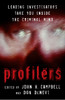 Profilers: Leading Investigators Take You Inside The Criminal Mind - ISBN: 9781591022664