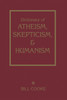 Dictionary Of Atheism Skepticism & Humanism:  - ISBN: 9781591022992