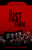 The Just State: Rethinking Self-government - ISBN: 9781591023173