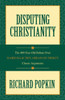 Disputing Christianity: The 400-Year-Old Debate over Rabbi Isaac Ben Abraham Troki's Classic Arguments - ISBN: 9781591023845