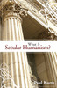 What Is Secular Humanism?:  - ISBN: 9781591024996
