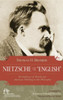Nietzsche and the English: The Influence of British and American Thinking on His Philosophy - ISBN: 9781591025474