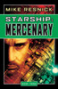 Starship: Mercenary:  - ISBN: 9781591025993