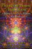 The Pleiadian House of Initiation: A Journey through the Rooms of the Wisdomkeepers - ISBN: 9781591431916