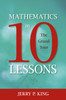 Mathematics in 10 Lessons: The Grand Tour - ISBN: 9781591026860