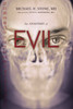 The Anatomy of Evil:  - ISBN: 9781591027263