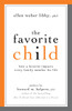 The Favorite Child:  - ISBN: 9781591027621