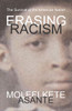 Erasing Racism: The Survival of the American Nation - ISBN: 9781591027652