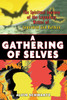 A Gathering of Selves: The Spiritual Journey of the Legendary Writer of Superman and Batman - ISBN: 9781594771095