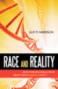 Race and Reality: What Everyone Should Know about Our Biological Diversity - ISBN: 9781591027676