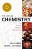 The Joy of Chemistry: The Amazing Science of Familiar Things - ISBN: 9781591027713