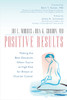 Positive Results: Making the Best Decisions When You're at High Risk for Breast or Ovarian Cancer - ISBN: 9781591027768