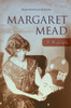 Margaret Mead: A Biography - ISBN: 9781616143916