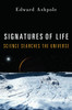 Signatures of Life: Science Searches the Universe - ISBN: 9781616146689