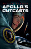 Apollo's Outcasts:  - ISBN: 9781616146863