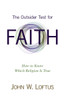The Outsider Test for Faith: How to Know Which Religion Is True - ISBN: 9781616147372