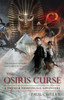 The Osiris Curse: A Tweed & Nightingale Adventure - ISBN: 9781616148577