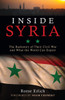 Inside Syria: The Backstory of Their Civil War and What the World Can Expect - ISBN: 9781616149482