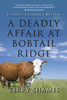 A Deadly Affair at Bobtail Ridge: A Samuel Craddock Mystery - ISBN: 9781633880467