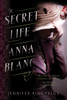 The Secret Life of Anna Blanc:  - ISBN: 9781633880801
