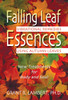 Falling Leaf Essences: Vibrational Remedies Using Autumn Leaves - ISBN: 9780892819287