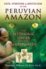 Fate, Fortune, and Mysticism in the Peruvian Amazon: The Septrionic Order and the Naipes Cards - ISBN: 9781594773723