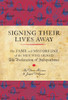 Signing Their Lives Away:  - ISBN: 9781594743306