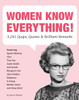 Women Know Everything!:  - ISBN: 9781594745065