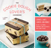 The Cookie Dough Lover's Cookbook: Cookies, Cakes, Candies, and More - ISBN: 9781594745645