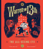 Warren the 13th and The All-Seeing Eye: A Novel - ISBN: 9781594748035