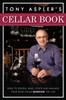 Tony Aspler's Cellar Book: How to Design, Build, Stock and Manage Your Wine Cellar Wherever You Live - ISBN: 9780307357113