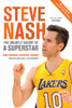 Steve Nash: The Unlikely Ascent of a Superstar - ISBN: 9780307359483