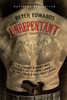 Unrepentant: The Strange and (Sometimes) Terrible Life of Lorne Campbell, Satan's Choice and Hells Angels Biker - ISBN: 9780307362575