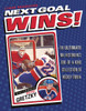 Next Goal Wins!: The Ultimate NHL Historian's One-of-a-Kind Collection of Hockey Trivia - ISBN: 9780307363404