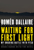 Waiting for First Light: My Ongoing Battle with PTSD - ISBN: 9780345814432