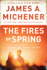 The Fires of Spring: A Novel - ISBN: 9780345483058